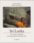 Sri Lanka. Tee, Tempel, Turmaline, Land der lauten und der leisen Töne