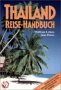 Thailand Reise-Handbuch von Wolfram Leinen, Jens Peters